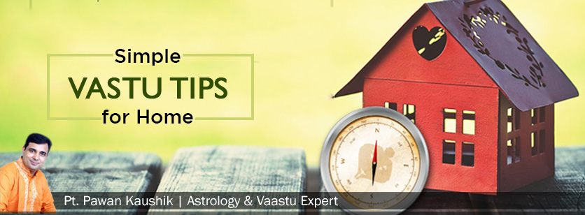 Simple Vastu Tips for Home (Wealth)