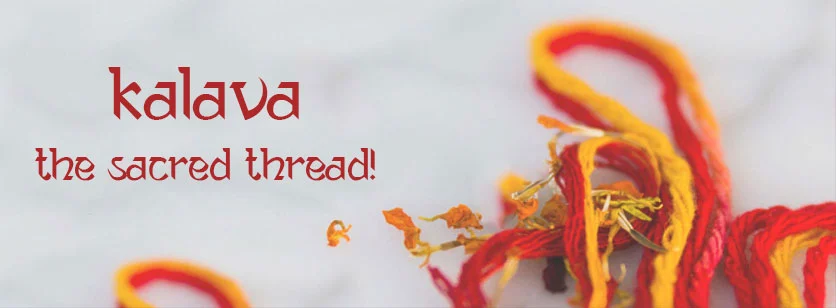 Kalava – The Sacred Thread