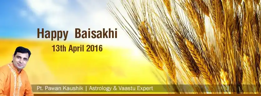 Baisakhi (Vaisakhi) - 13th April 2016
