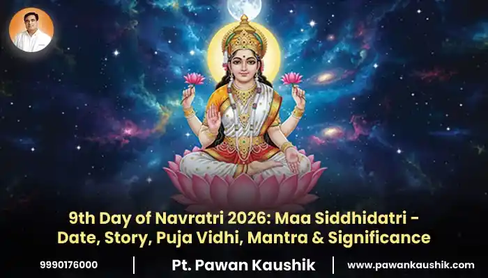 9th Day of Navratri 2026: Maa Siddhidatri – Date, Story, Puja Vidhi, Mantra & Significance