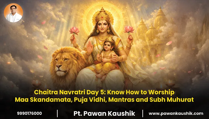 know all about chaitra navratri day 5 maa skandamata