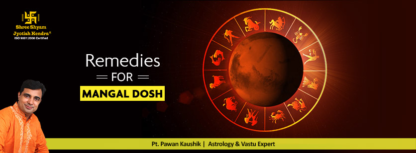 Effective remedies to overcome Mangal Dosh