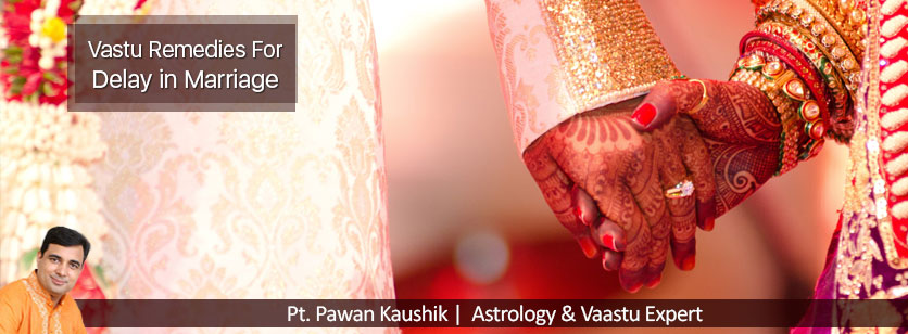 Vastu Tips for Delay in Marriage
