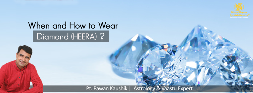 When and How to Wear Diamond (Heera)?