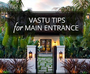 Vastu Tips for Main entrance