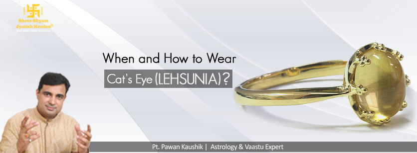 When and How to Wear Cat’s Eye (Lehsunia Stone)?