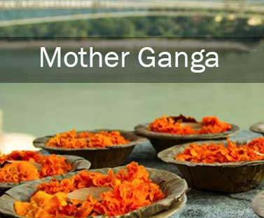 Mother Ganga: The Holy River