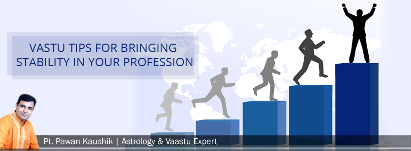 Vastu Tips: House (For bringing stability in your professional life)
