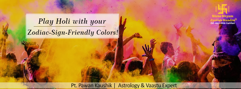 Apply Holi Colors as per your Zodiac Sign!