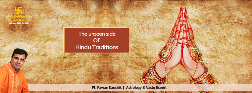 Scientific Facts Behind Hindu Traditions