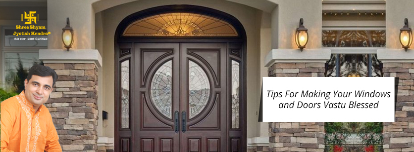 Windows and Doors Matter Too: Important Vastu Tips To Follow