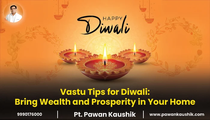 Vastu Tips for Diwali: Bring Wealth and Prosperity in Your Home