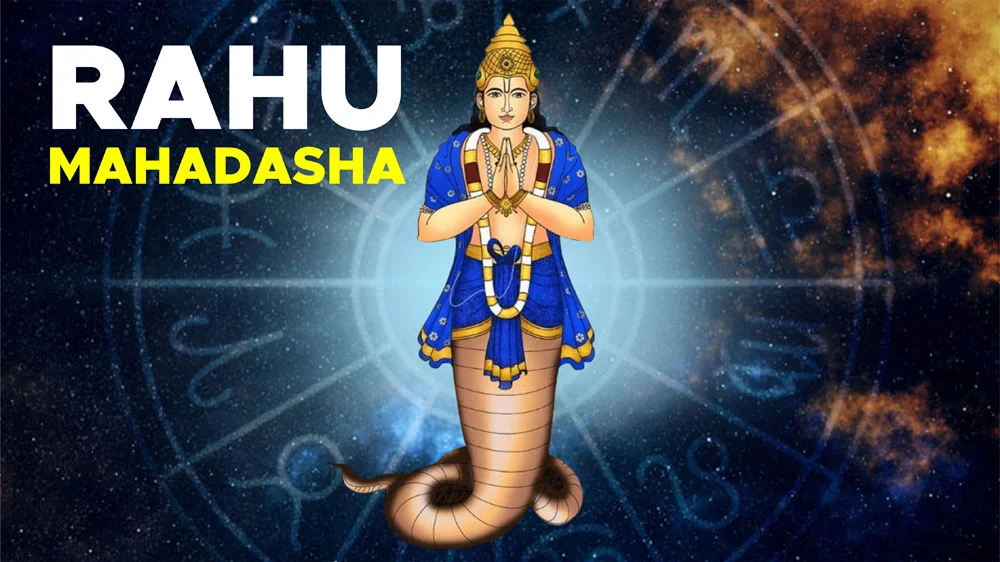 What is Rahu Mahadasha? What To Do in Rahu Mahadasha