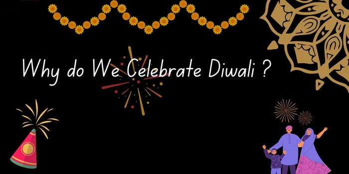 What are the reasons to celebrate Diwali?