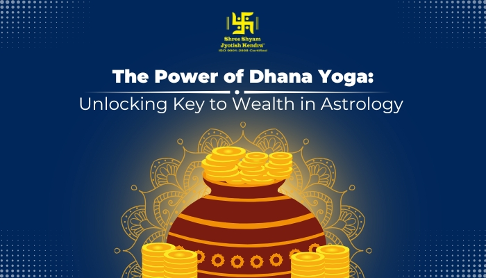 Dhana Yoga in Astrology