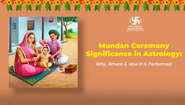 Know the Significance of Mundan Ceremony in Astrology: Why, Where & How It Is Performed