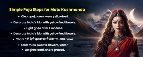 Puja Steps for Mata Kushmanda - Navratri Day 4