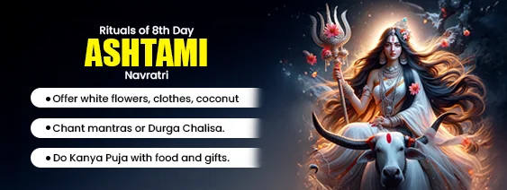 Rituals for the 8th Day of Navratri