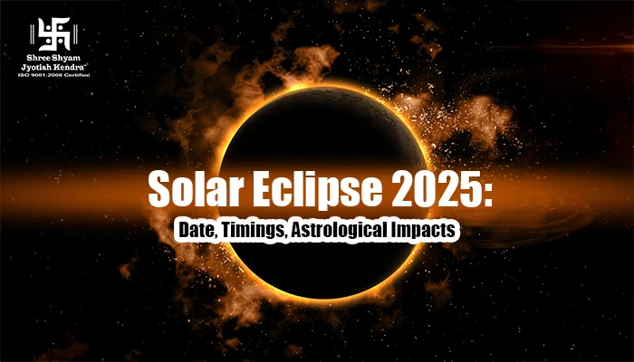 Solar Eclipse 2025: Date, Time, Visibility, and Significance
