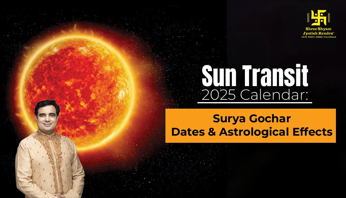 Sun Transit 2025 Calendar: Surya Gochar Dates & Astrological Effects