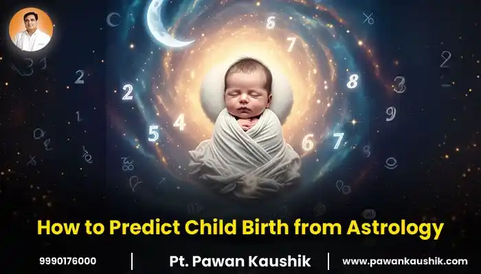 How to Predict Child Birth from Astrology