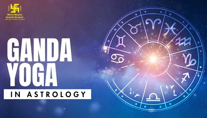 Ganda Yoga in Astrology