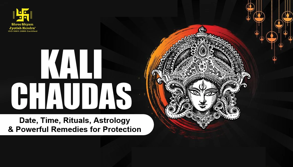 Kali Chaudas 2025: Date, Time, Rituals, Astrology & Powerful Remedies for Protection