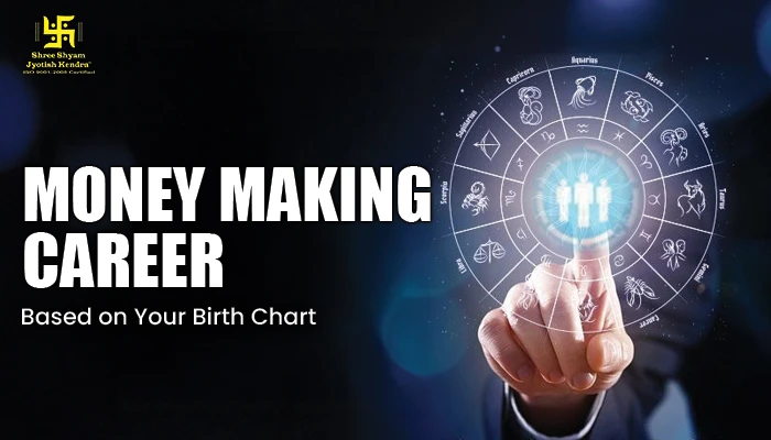 Money-Making Careers Based on Your Birth Chart (Kundli): Find the Best Profitable Path Money-Making-Careers-Based-on-Your-Birth-Chart-(Kundli)--Find-the-Best-Profitable-Path