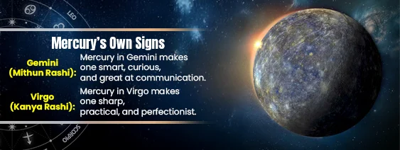 Mercury’s Own Signs Gemini and Virgo Mercury’s Own Signs Gemini and Virgo