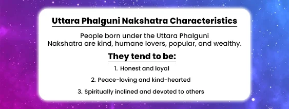 Uttara Phalguni Nakshatra Characteristics