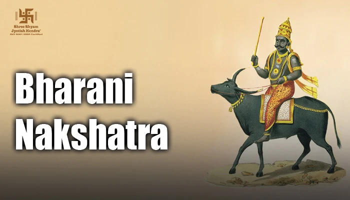 bharani nakshatra meaning characteristics compatibility symbol and lord