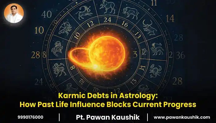 Karmic Debts in Astrology: How Past Life Influence Blocks Current Progress
