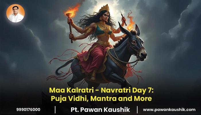 Worshiping Kalratri Mata on the 7th Day of Navratri 2025: Puja Vidhi, Mantra, and Story