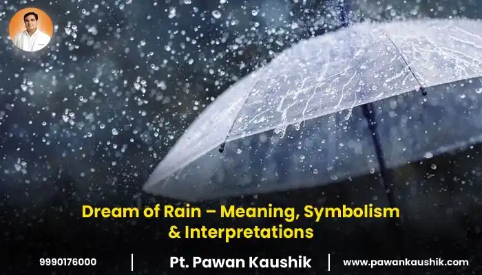 Dream of Rain – Meaning, Symbolism & Interpretations