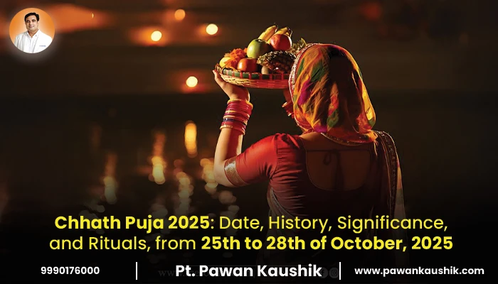 Chhath Puja​ 2025: Date, History, Significance, and Rituals