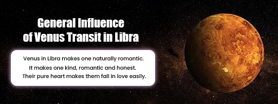 General Influence of Venus Transit in Libra General Influence of Venus Transit in Libra