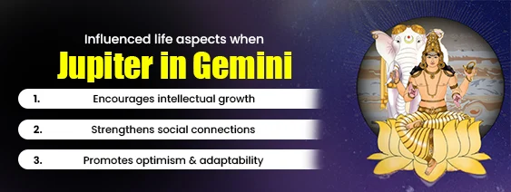 Jupiter in Gemini Influences Life Aspects