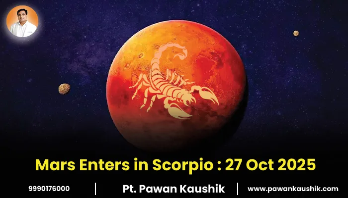 Mars Transit in Scorpio 2025: How It Affects Zodiac Signs (Rashis)