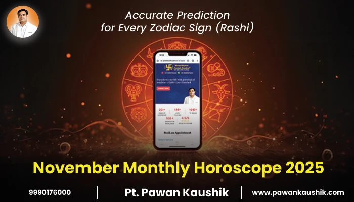 November Monthly Horoscope 2025: Accurate Prediction for Every Zodiac Sign (Rashi) November Monthly Horoscope 2025