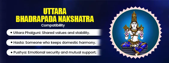 Uttara Bhadrapada Nakshatra Compatibility