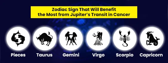 Zodiac Sign That Will Benefit the Most from Jupiter’s Transit in Cancer