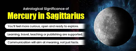 Astrological Significance of Mercury in Sagittarius