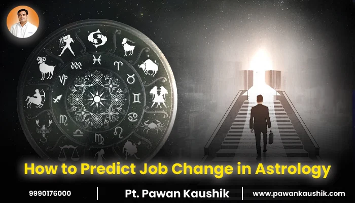 How to Predict Job Change in Astrology