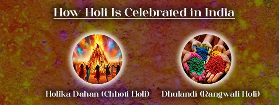 How Holi Is Celebrated in India