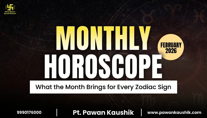 Monthly Horoscope February 2026