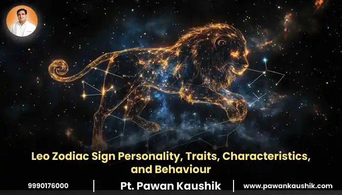 Leo Zodiac Sign Personality, Traits, Characteristics, and Behaviour