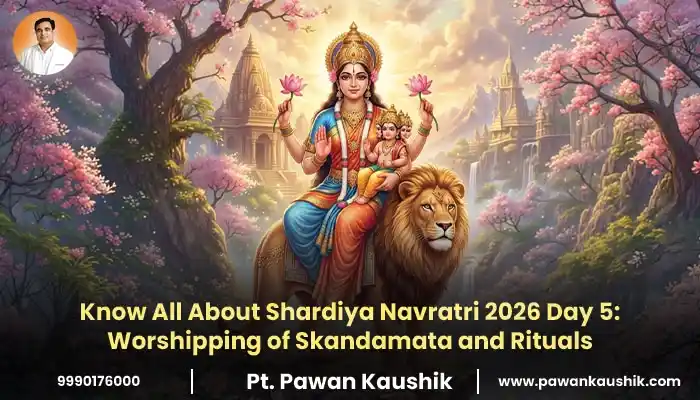 Know All About Shardiya Navratri 2026 Day 5: Worshipping of Skandamata and Rituals
