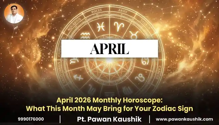 April 2026 Monthly Horoscope: What This Month May Bring for Your Zodiac Sign