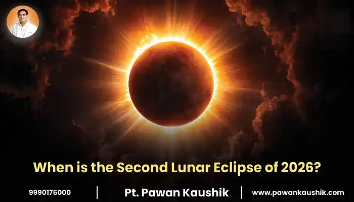When is the Second Lunar Eclipse of 2026?
