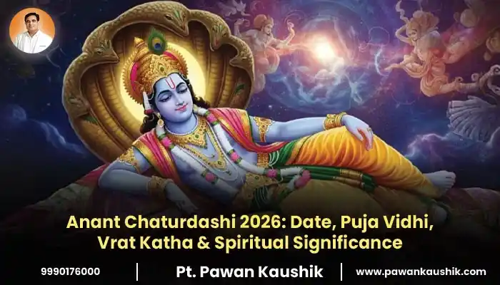 Anant Chaturdashi 2026: Date, Puja Vidhi, Vrat Katha & Spiritual Significance